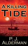 A Killing Tide