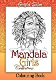 Mandala Girls Collection: Colouring book