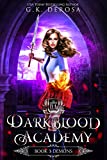 Darkblood Academy: Book Three: Demons (A Supernatural Academy Series 3)