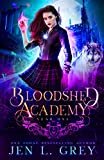 Year One (Bloodshed Academy Book 1)