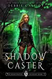 Shadow Caster (The Nightwatch Academy Book 1)