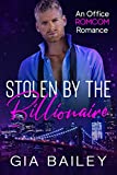 Stolen by the Billionaire: An Older Man/ Younger Woman Office Romance (Bossy Billionaires)