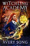 Witchling Academy: Semester Four (Spell Traveler Chronicles Book 4)