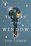 The Man in the Window (Nancy Pearl's Book Lust Rediscoveries)