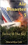 Air Disaster 3: Terror In The Sky