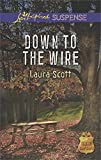 Down to the Wire (SWAT: Top Cops Book 2)