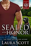 Sealed with Honor: A Christian K9 Romantic Suspense (Called To Protect Book 2)