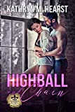 Highball and Chain (Bourbon Street Bad Boys' Club Book 2)