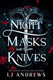 Night of Masks and Knives: A romantic fairy tale fantasy (The Broken Kingdoms Book 4)