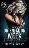 Orientation Week: A Dark High School Bully Romance (Breakbattle Academy Book 1)