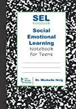 Social Emotional Learning Notebook for Teens