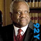 Clarence Thomas: In Conversation at the 92nd Street Y