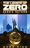 Zero's Return (The Legend of ZERO, Book 3)