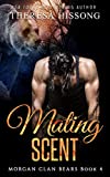 Mating Scent (Morgan Clan Bears, Book 4)