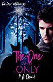 The One and Only (Fur, Fangs, and Felines Book 5)