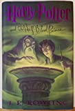Harry Potter and the Half-Blood Prince: First American Edition (2003)