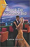 Black Tie Bachelor Bid: A bachelor auction romance with a twist (Little Black Book of Secrets 2)