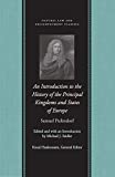 An Introduction to the History of the Principal Kingdoms and States of Europe (Natural Law and Enlightenment Classics)