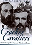 Cracker Cavaliers: The 2nd Georgia Cavalry Under Wheeler and Forrest