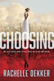 The Choosing (A Seer Novel Book 1)