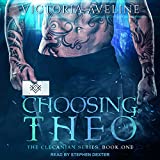 Choosing Theo: Clecanian Series, Book 1