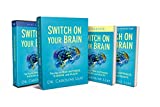 Switch On Your Brain Curriculum Kit: The Key to Peak Happiness, Thinking, and Health