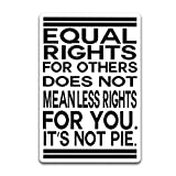 Equal Rights for Others Vinyl Decal Sticker - Car Truck Van SUV Window Wall Cup Laptop - One 7 Inch Decal - MKS1295