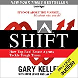 SHIFT: How Top Real Estate Agents Tackle Tough Times