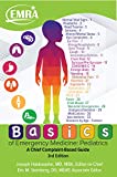 Basics of Emergency Medicine-Pediatrics: A Chief Complaint Based Guide, 3rd ed.