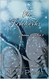 The Fireworks (Holiday Series Book 3)