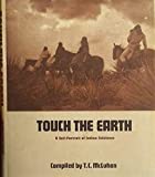 Touch the Earth: A Self Portrait of Indian Existence