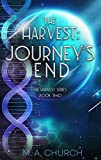 The Harvest: Journey's End (The Harvest series Book 2)