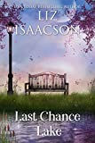 Last Chance Lake (Last Chance Ranch Romance Book 5)