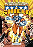 America's 1st Patriotic Comic Book Hero The Shield (The Red Circle Series)