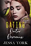 Dating Doctor Deveraux (Learning To Love Series Book 3)