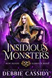 Insidious Monsters (New Blood: Eldritch Blues Book 2)