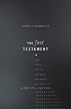 The First Testament: A New Translation