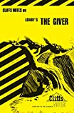 CliffsNotes on Lowry's The Giver (Cliffsnotes Literature Guides)