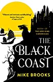 The Black Coast (The God-King Chronicles Book 1)