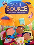 Write Source: A Book for Writing, Thinking, and Learning Grade 2