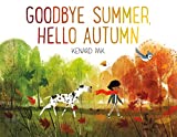 Goodbye Summer, Hello Autumn