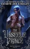The Unseelie Prince (Maze of Shadows Book 1)