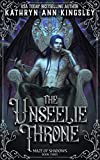 The Unseelie Throne (Maze of Shadows Book 3)