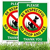 Please Be Respectful No Poop and Pee Thank You Sign, (2 Pack) Double Sided 9x12 Inches, Corrugated Plastic with Metal H Stake, Made in USA by Sigo Signs