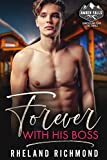 Forever With His Boss (Amber Falls Book 2)