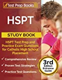 HSPT Study Book: HSPT Test Prep and Practice Exam Questions for Catholic High School Placement: [3rd Edition Entrance Guide]