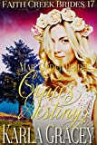 Mail Order Bride - Grace's Destiny: Clean and Wholesome Historical Western Cowboy Inspirational Romance (Faith Creek Brides Book 17)