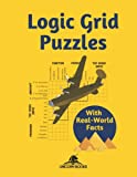 Logic Grid Puzzles: An Illustrated Collection (Logic Puzzle Books for Adults)