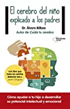 El cerebro del nio explicado a los padres (Plataforma Actual) (Spanish Edition)