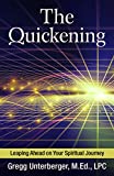 The Quickening: Leaping Ahead on Your Spiritual Journey